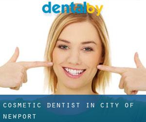 Cosmetic Dentist in City of Newport