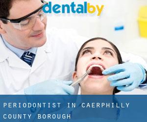 Periodontist in Caerphilly (County Borough)