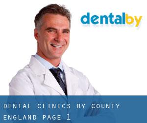 dental clinics by County (England) - page 1