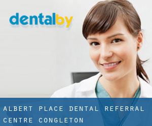 Albert Place Dental Referral Centre (Congleton)