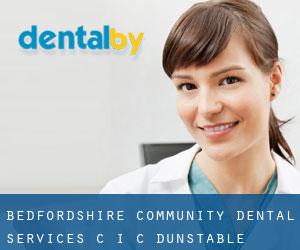 Bedfordshire Community Dental Services C I C (Dunstable)