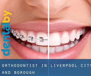 Orthodontist in Liverpool (City and Borough)
