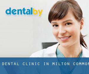 Dental clinic in Milton Common