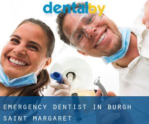 Emergency Dentist in Burgh Saint Margaret