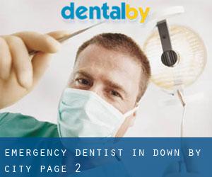 Emergency Dentist in Down by city - page 2