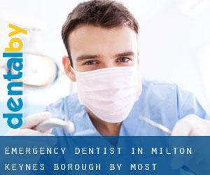 Emergency Dentist in Milton Keynes (Borough) by most populated area - page 1