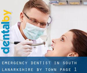 Emergency Dentist in South Lanarkshire by town - page 1