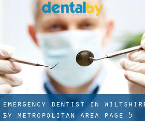 Emergency Dentist in Wiltshire by metropolitan area - page 5