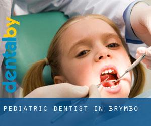 Pediatric Dentist in Brymbo