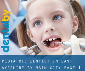 Pediatric Dentist in East Ayrshire by main city - page 1