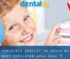 Pediatric Dentist in Essex by most populated area - page 3