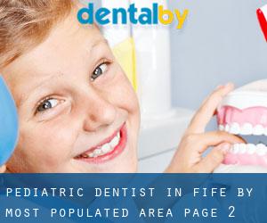 Pediatric Dentist in Fife by most populated area - page 2