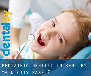 Pediatric Dentist in Kent by main city - page 7