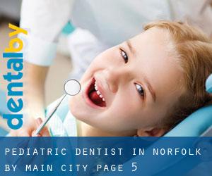 Pediatric Dentist in Norfolk by main city - page 5
