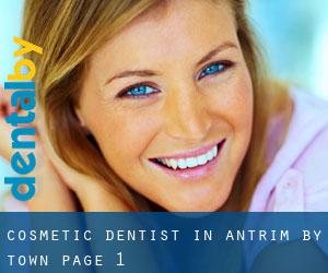 Cosmetic Dentist in Antrim by town - page 1