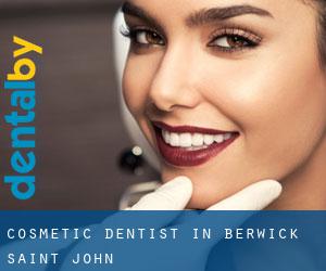 Cosmetic Dentist in Berwick Saint John
