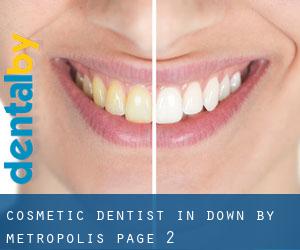 Cosmetic Dentist in Down by metropolis - page 2