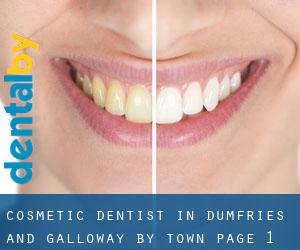 Cosmetic Dentist in Dumfries and Galloway by town - page 1
