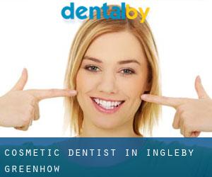 Cosmetic Dentist in Ingleby Greenhow