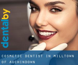 Cosmetic Dentist in Milltown of Auchindown
