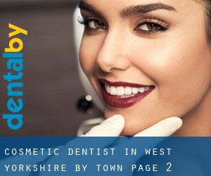 Cosmetic Dentist in West Yorkshire by town - page 2