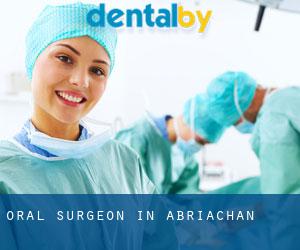 Oral Surgeon in Abriachan