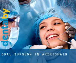 Oral Surgeon in Ardrishaig