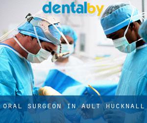 Oral Surgeon in Ault Hucknall