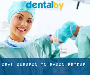 Oral Surgeon in Bason Bridge