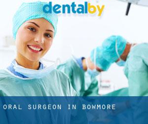 Oral Surgeon in Bowmore