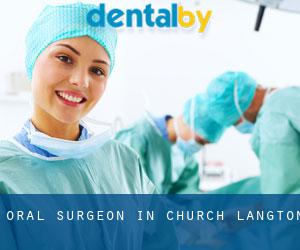 Oral Surgeon in Church Langton
