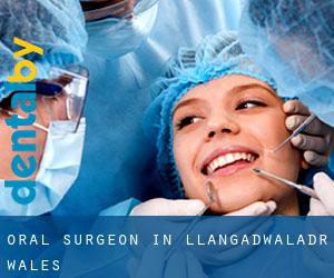 Oral Surgeon in Llangadwaladr (Wales)