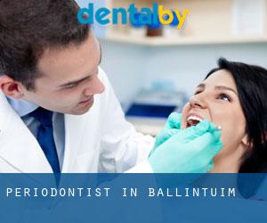 Periodontist in Ballintuim