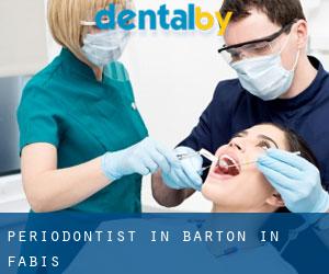 Periodontist in Barton in Fabis