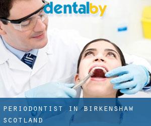 Periodontist in Birkenshaw (Scotland) Periodontist in Birkenshaw (Scotland)
