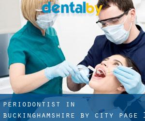 Periodontist in Buckinghamshire by city - page 1
