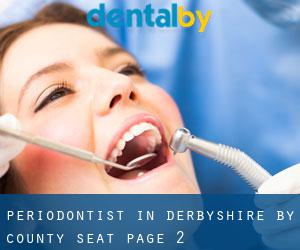 Periodontist in Derbyshire by county seat - page 2