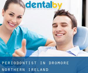 Periodontist in Dromore (Northern Ireland)