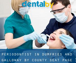Periodontist in Dumfries and Galloway by county seat - page 3
