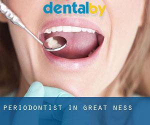 Periodontist in Great Ness