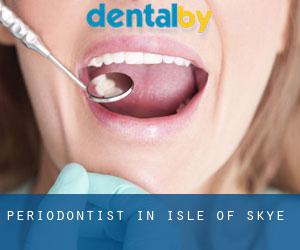 Periodontist in Isle of Skye