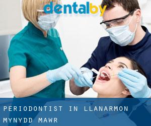 Periodontist in Llanarmon-Mynydd-mawr