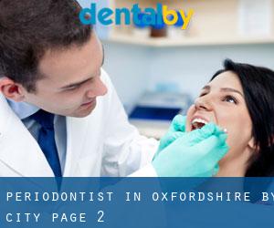 Periodontist in Oxfordshire by city - page 2