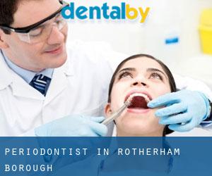 Periodontist in Rotherham (Borough)