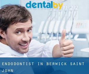 Endodontist in Berwick Saint John