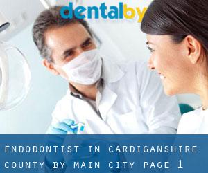 Endodontist in Cardiganshire County by main city - page 1
