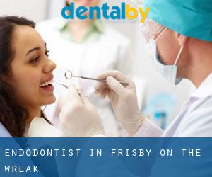 Endodontist in Frisby on the Wreak
