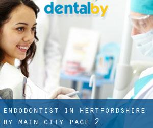 Endodontist in Hertfordshire by main city - page 2