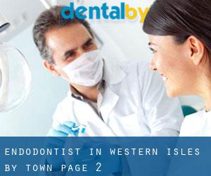 Endodontist in Western Isles by town - page 2