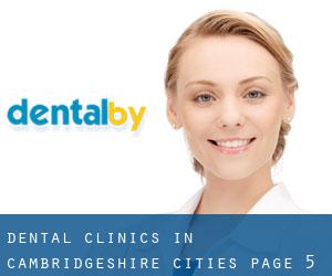 dental clinics in Cambridgeshire (Cities) - page 5